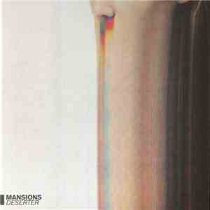 Mansions - Deserter album