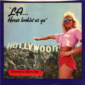 Marcia Elder - LA... Here's Lookin' At Ya album