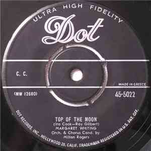 Margaret Whiting - Top Of The Moon / I'm Alone Because I Love You album