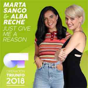 Marta Sango & Alba Reche - Just Give Me A Reason (Operación Triunfo 2018) album