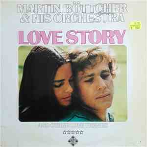 Martin Böttcher & His Orchestra - Love Story And Other Love Themes album