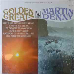 Martin Denny - Golden Greats album