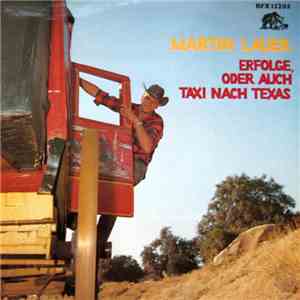 Martin Lauer - Erfolge, Oder Auch Taxi Nach Texas album
