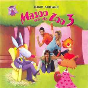 Mazoo And The Zoo - 3 album