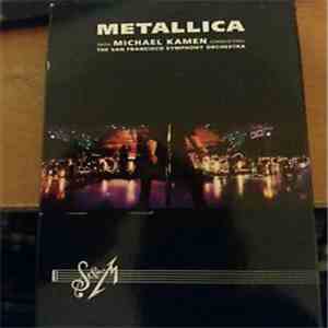 Metallica With Michael Kamen Conducting The San Francisco Symphony Orchestra - S&M album