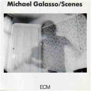 Michael Galasso - Scenes album