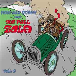 Michael Koser - Prof. Van Dusen Und Der Fall Zola, Teil 2 album