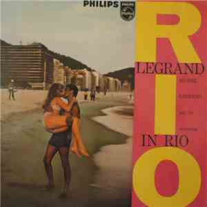 Michel Legrand And His Orchestra - Legrand In Rio album