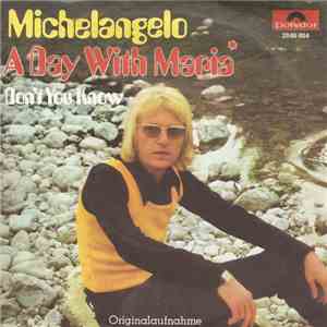 Michelangelo  - A Day With Maria album