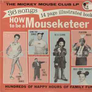 Mickey Mouse Club - How To Be A Mouseketeer album