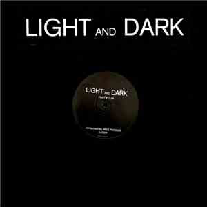 Mike Parker - Light And Dark Part Four album