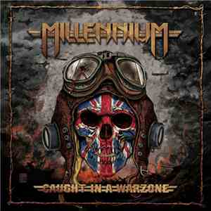 Millennium  - Caught In A Warzone album
