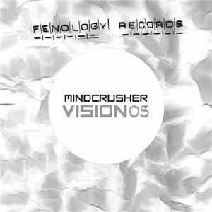 Mindcrusher - Vision 05 album