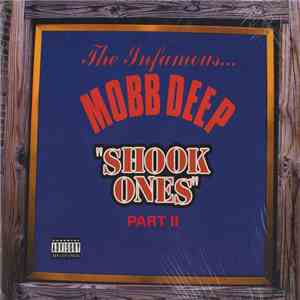 Mobb Deep - Shook Ones Part II album