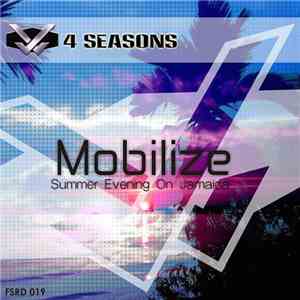 Mobilize - Summer Evening On Jamaica album