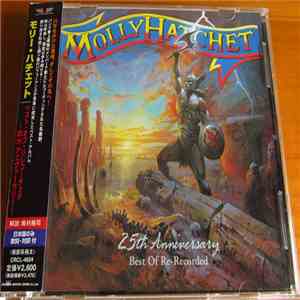 Molly Hatchet - 25th Anniversary - Best Of Re-Recorded album