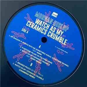 Morgan Hislop - Watch As My Ceramics Crumble album