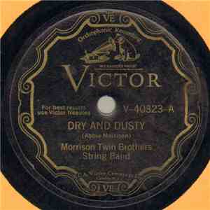 Morrison Twin Brothers String Band - Dry And Dusty / Ozark Waltz album