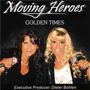 Moving Heroes - Golden Times album