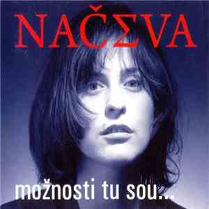 Načeva - Možnosti Tu Sou... album