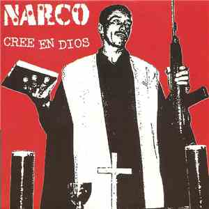 Narco - Cree En Dios album