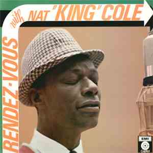 Nat King Cole - Rendez-Vous With Nat 'King' Cole album