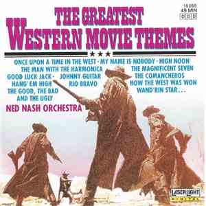 Ned Nash Orchestra - The Greatest Western Movie Themes album