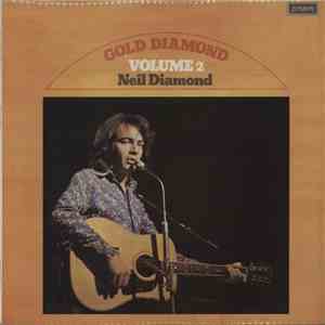 Neil Diamond - Gold Diamond Volume 2 album