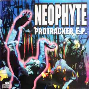 Neophyte - Protracker E.P. album