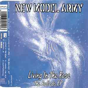 New Model Army - Living In The Rose - The Ballads EP album