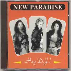 New Paradise - Hey D.J album