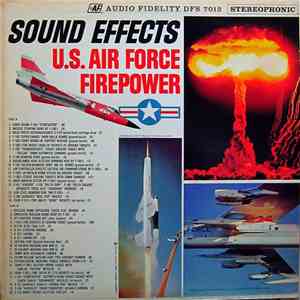 No Artist - Sound Effects: U.S. Air Force Firepower album