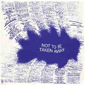Not To Be Taken Away - Somethings Got To Give album