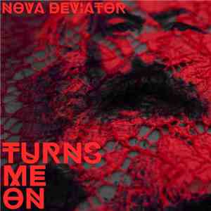 Nova deViator - Turns Me On EP album