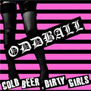 Oddball  - Cold Beer, Dirty Girls album