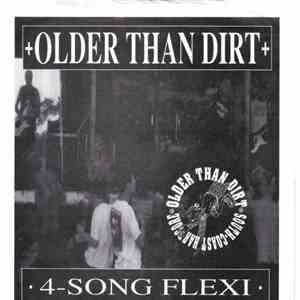 Older Than Dirt - 4-Song Flexi album