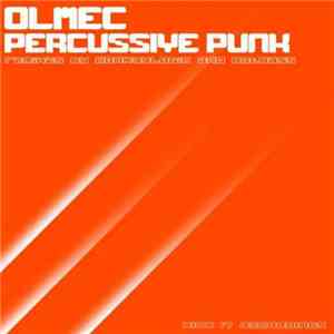 Olmec - Percussive Punk album