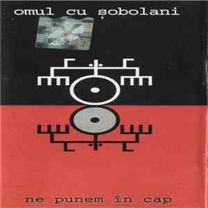Omul Cu Șobolani - Ne Punem În Cap album