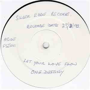 One Destiny - Let Your Love Flow album