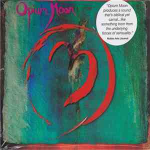 Opium Moon - Opium Moon album