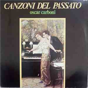 Oscar Carboni - Canzoni Del Passato album