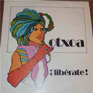 Otxoa - Libérate album