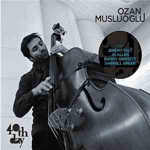 Ozan Musluoğlu - 40th Day album