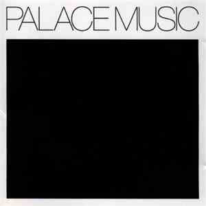 Palace Music - Lost Blues And Other Songs album