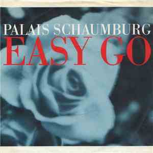 Palais Schaumburg - Easy Go album
