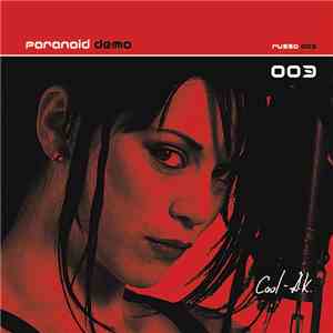 Paranoid Demon - Cool-A.K. album