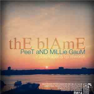 Peet  And Millie Gaum - The Blame album