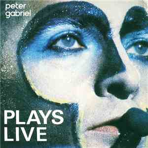 Peter Gabriel - Plays Live album