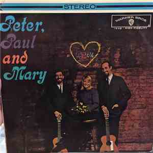 Peter, Paul And Mary - Peter, Paul And Mary album