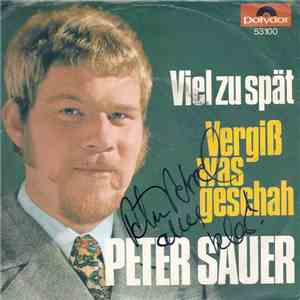 Peter Sauer  - Viel Zu Spät album